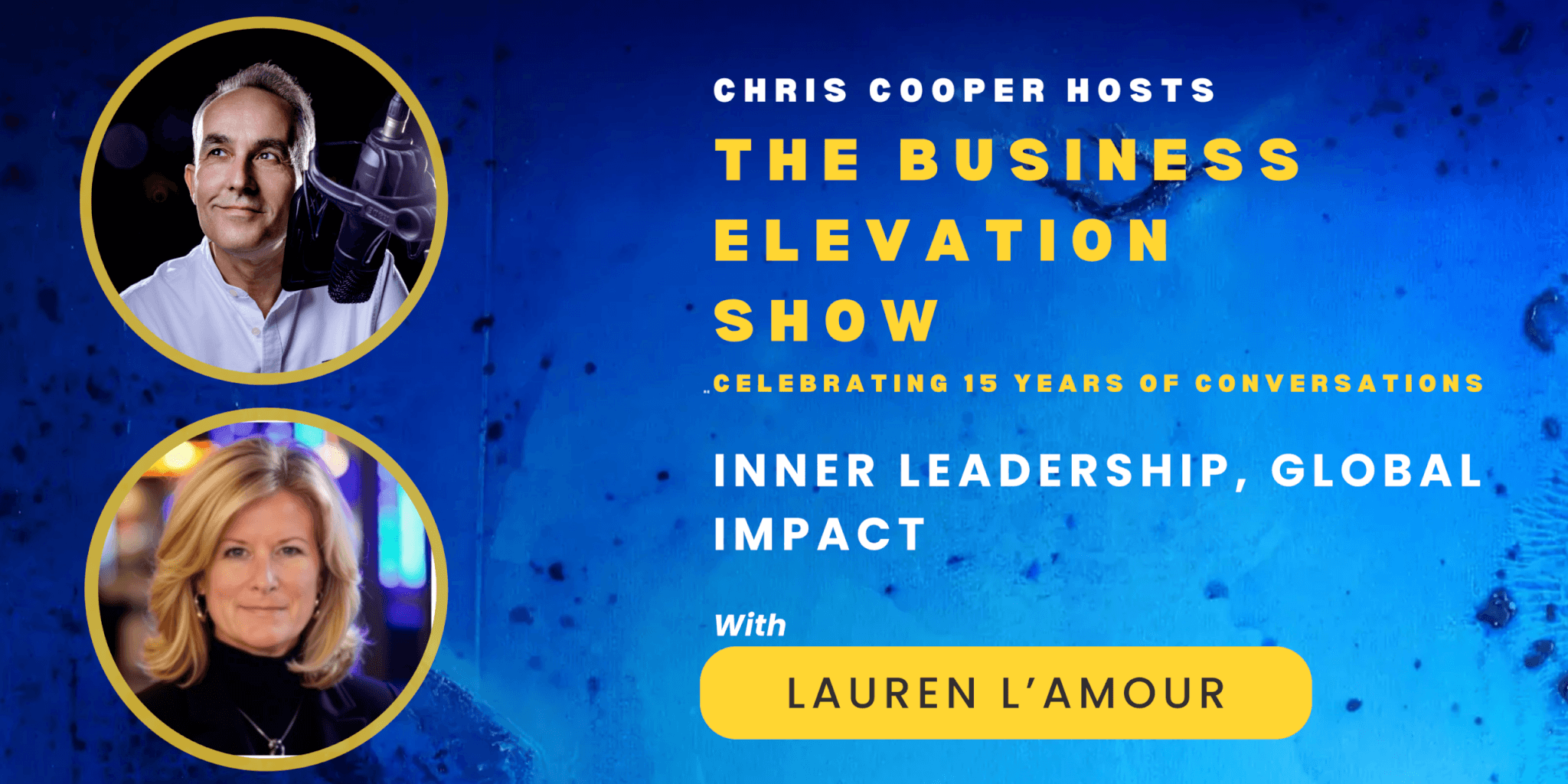 Inner Leadership, Global Impact with Lauren L’Amour