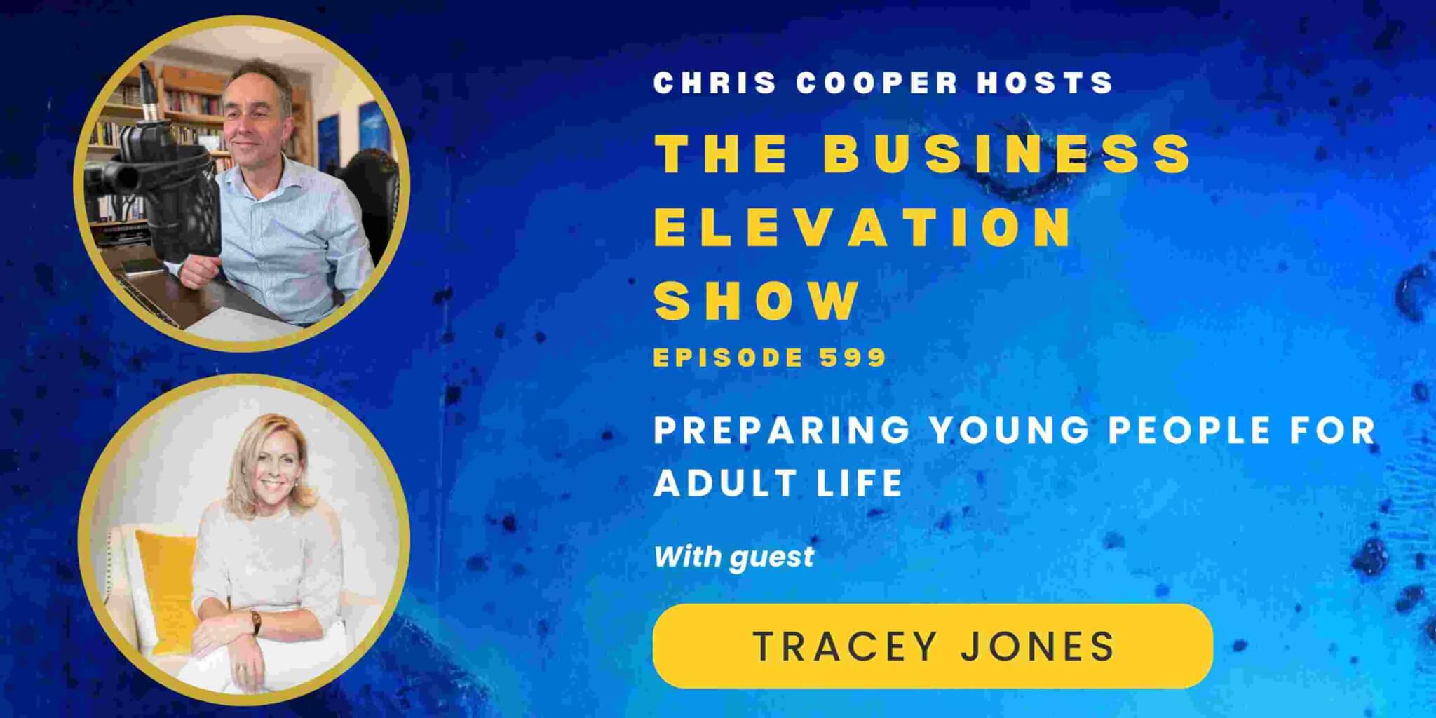 Preparing Young People For Adult Life with Tracey Jones